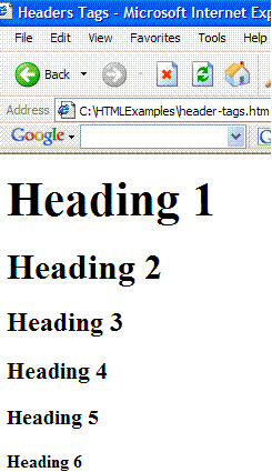 Figure 1 Six Headers Styles Displayed in Internet Explorer